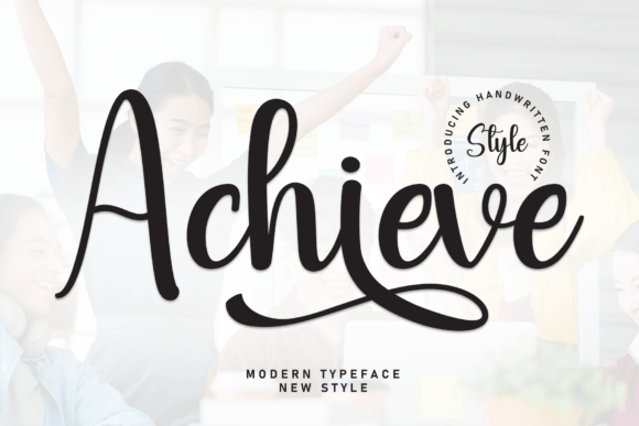 Achieve Font Review: Sweet Script for Campaigns