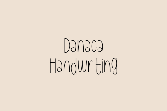 Danaca Font Review: A Handwritten Typeface for Small Business Branding