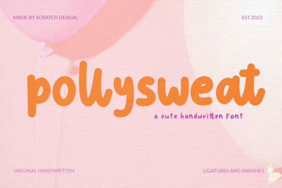 Elevate Editorial Design with Pollysweat Script Handwritten Fonts