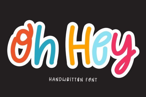 Oh Hey: A Playful Script Handwritten Font for Editorial Design