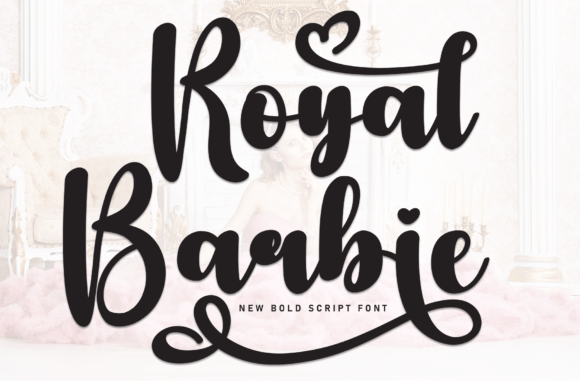 Royal Barbie: The Friendly Script Font for Campaigns
