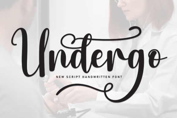 Undergo: The Script Handwritten Font for Modern Branding