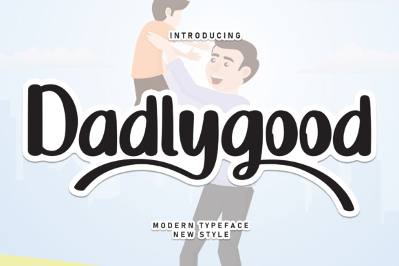 Upgrade Your Brand with Dadlygood Handwritten Font