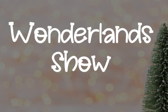 Wonderlands Show: A Refined Script Handwritten Font for Editorial Design